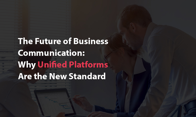  The Future of Business Communication 